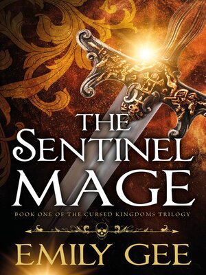 cover image of The Sentinel Mage